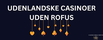 Online Casino Uden ROFUS Guiden til Spilfrihed Online Casino Uden ROFUS Guiden til Spilfrihed